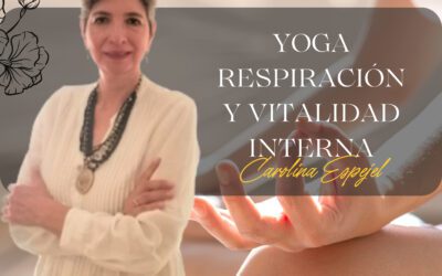 Yoga Respiración y Vitalidad Interna