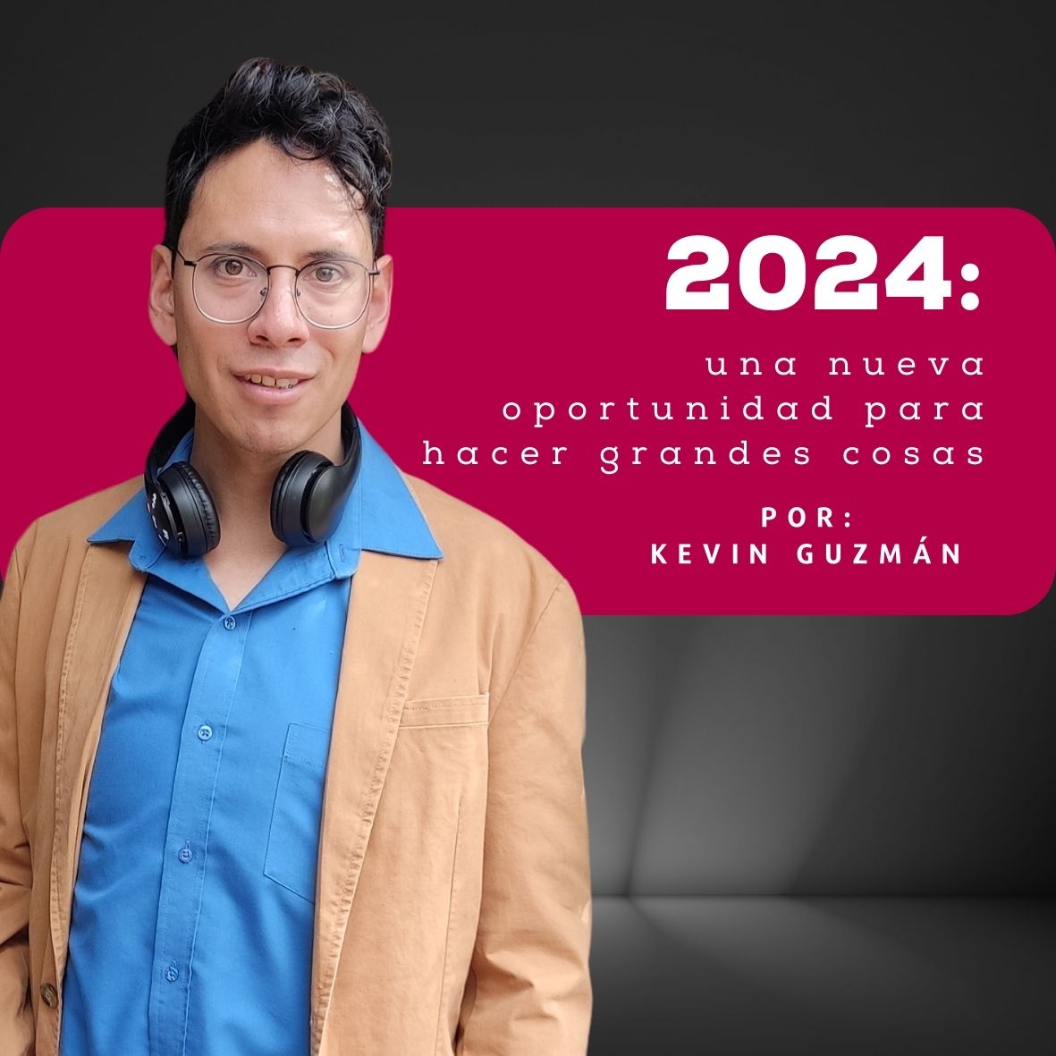 2024: una nueva oportunidad para hacer grandes cosas.