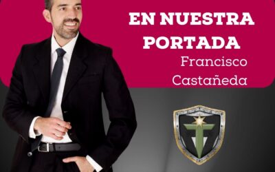 EN NUESTRA PORTADA: Francisco Castañeda. Empresario y entrenador físico