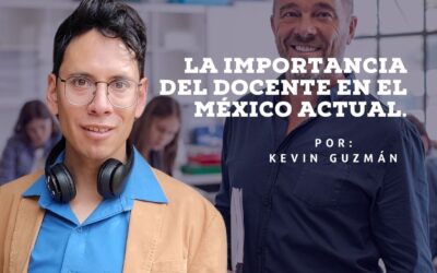 La importancia del docente en el México actual