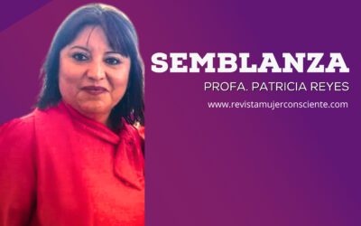 Semblanza: Patricia Reyes