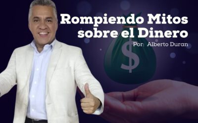 Rompiendo Mitos sobre el Dinero