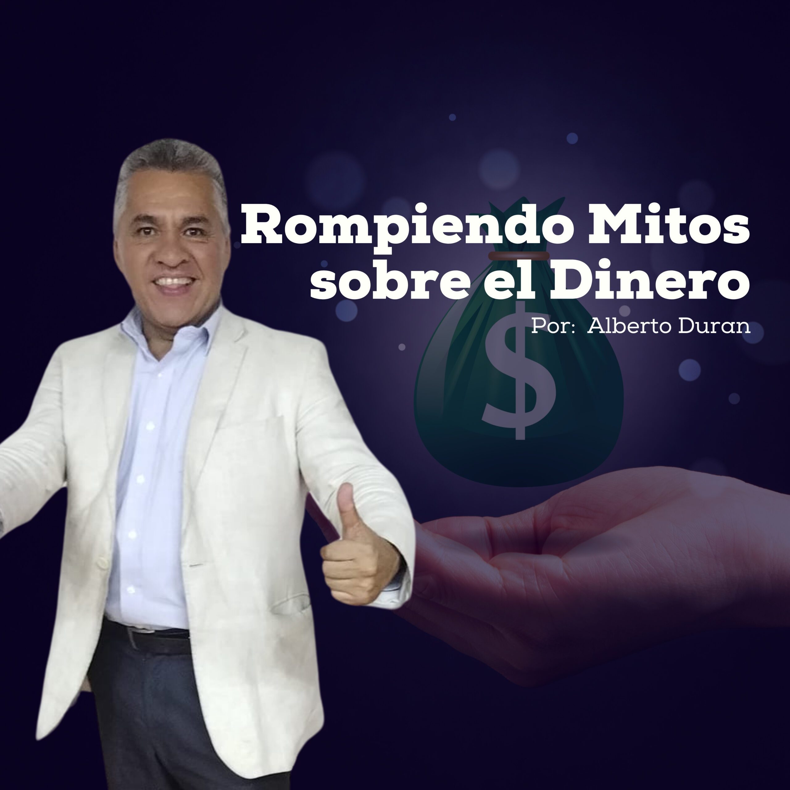 Rompiendo Mitos sobre el Dinero