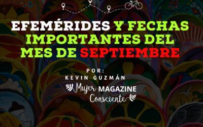 Efemérides y fechas importantes del mes de SEPTIEMBRE