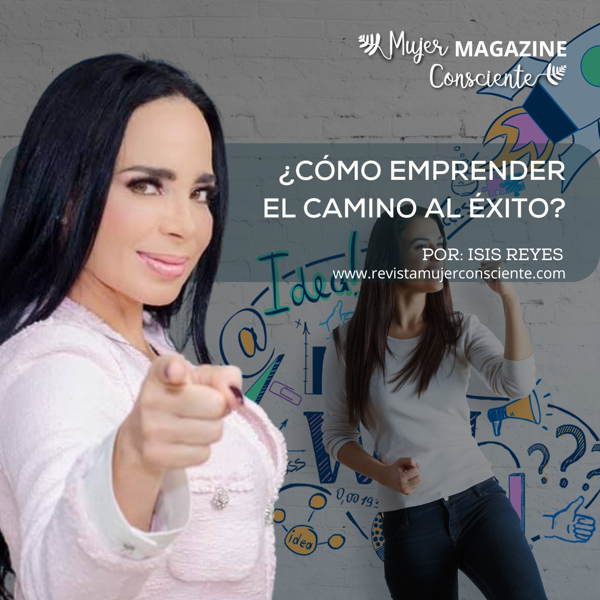 ¿Cómo emprender el camino al éxito?