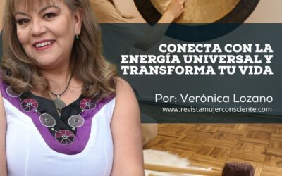 Conecta con la Energía Universal y Transforma tu Vida