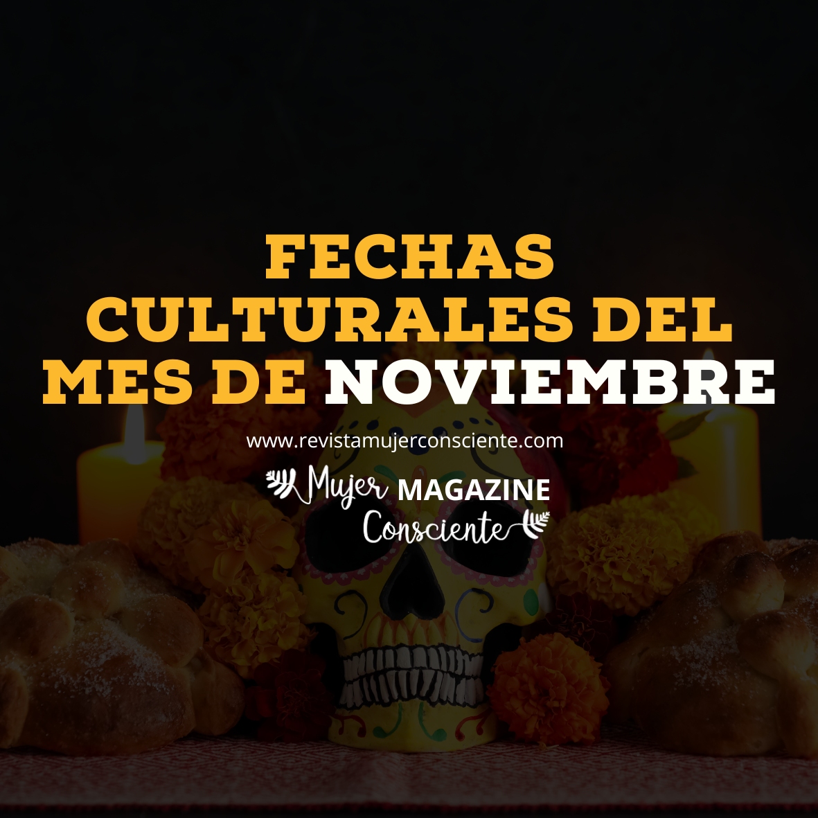 Fechas Culturales del mes de noviembre