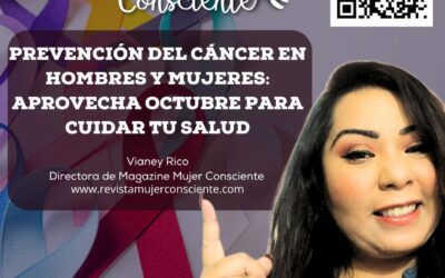 Prevención del Cáncer en Hombres y Mujeres: Aprovecha Octubre para Cuidar tu Salud